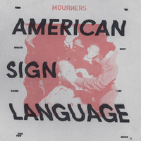 American Sign Language - Mourners