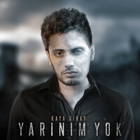Yarınım Yok - Kaya Giray