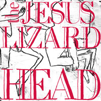 Waxeater - The Jesus Lizard