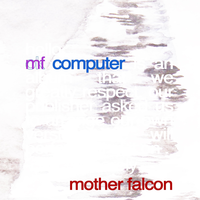 Climbing Up the Walls - Mother Falcon