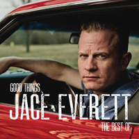 The Good Life - Jace Everett