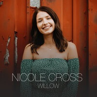 Willow - Nicole Cross
