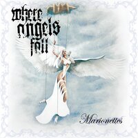 Freedom Is Finite - Where Angels Fall