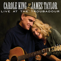 Carolina In My Mind - Carole King, James Taylor