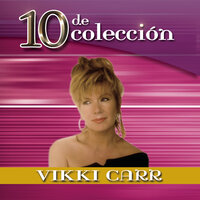 Fallaste Corazon - Vikki Carr