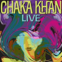 Once You Started - Chaka Khan