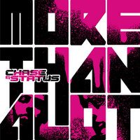 Can't Get Enough - Chase & Status