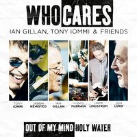 Holy Water - Ian Gillan, Tony Iommi, WhoCares