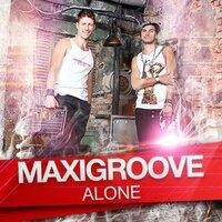 Alone - Haaski, MaxiGroove