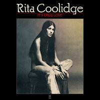 Born To Love Me - Rita Coolidge