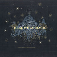 Fangela - Here We Go Magic