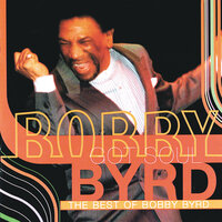 You Got To Have A Job (If You Don't Work, You Can't Eat) - Bobby Byrd