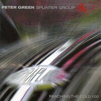 Dangerous Man - Peter Green Splinter Group