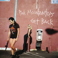 Through All The Worry - Pink Mountaintops