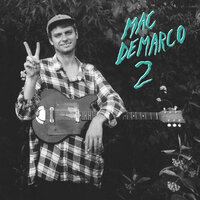 Dreaming - Mac DeMarco