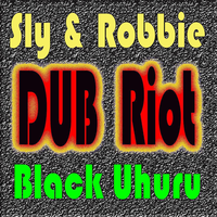 What Is Life - Sly & Robbie, Black Uhuru