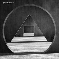 Antidote - Preoccupations