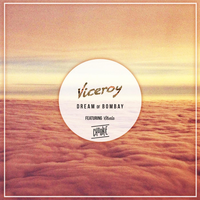 Dream of Bombay - Viceroy