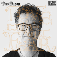 A Song Can Be About Anything - Dan Wilson