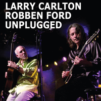 Hand in Hand with the Blues - Larry Carlton, Robben Ford