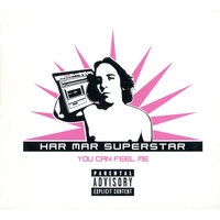 One Dirty Minute - Har Mar Superstar