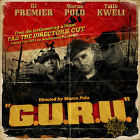 G.U.R.U. - Marco Polo, DJ Premier, Talib Kweli