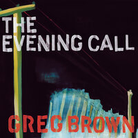 Cold & Dark & Wet - Greg Brown