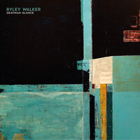 Can't Ask Why - Ryley Walker