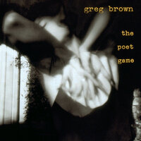 The Poet Game - Greg Brown