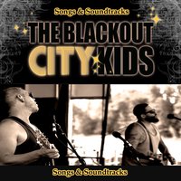 The Blackout City Kids