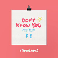 Don't Know You - Justin Caruso, FLYES, Jake Miller