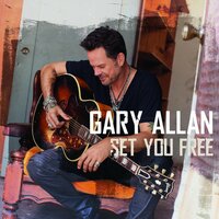 Every Storm (Runs Out Of Rain) - Gary Allan