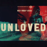 When a Woman Is Around - Unloved, Andrew Weatherall