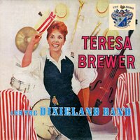 Everybody Loves My Baby - Teresa Brewer