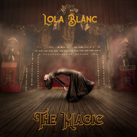 The Magic - Lola Blanc
