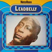 When a Man's a Long Way from Home - Lead Belly