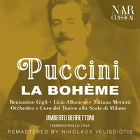 La Bohème, IGP 1, Act I: "Che gelida manina!" (Rodolfo) - Orchestra del Teatro alla Scala, Umberto Berrettoni, Beniamino Gigli