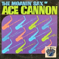 Prisoner of Love - Ace Cannon