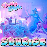 Sunrise - Dolly Style