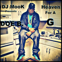 Hood Memories - DJ Mook, Doe B