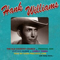 Where He Leads Me - Hank Williams
