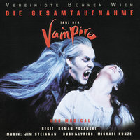 Nie geseh'n - Original (German) Cast of "Tanz Der Vampire"
