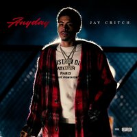 Anyday - Jay Critch