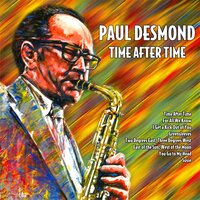 East of the Sun,West of the Moon - Paul Desmond