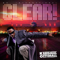 CLEAR! - Kardinal Offishall