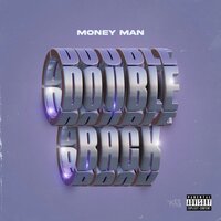 Double Back - Money Man