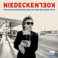 Für 'Ne Moment - Wolfgang Niedecken, WDR Big Band Köln