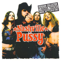 Say Something Nasty - Nashville Pussy