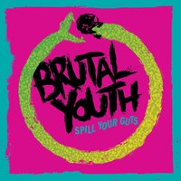Guts & Black Stuff - Brutal Youth