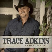 The Altar of Your Love - Trace Adkins